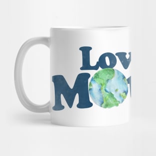 Vintage love your mother earth day Mug